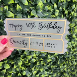 Acrylic ticket with text 3